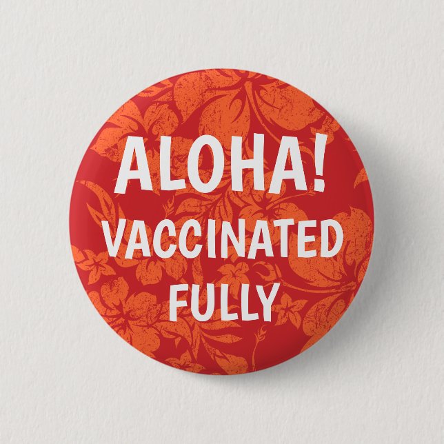 Hibiscus Pareau Distressed Hawaiian Vaccinated Button (Front)