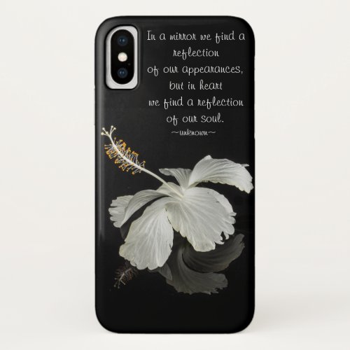 Hibiscus Reflection With Inspirational Quote iPhone X Case