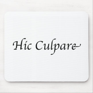 Hic Culpare Mouse Pad
