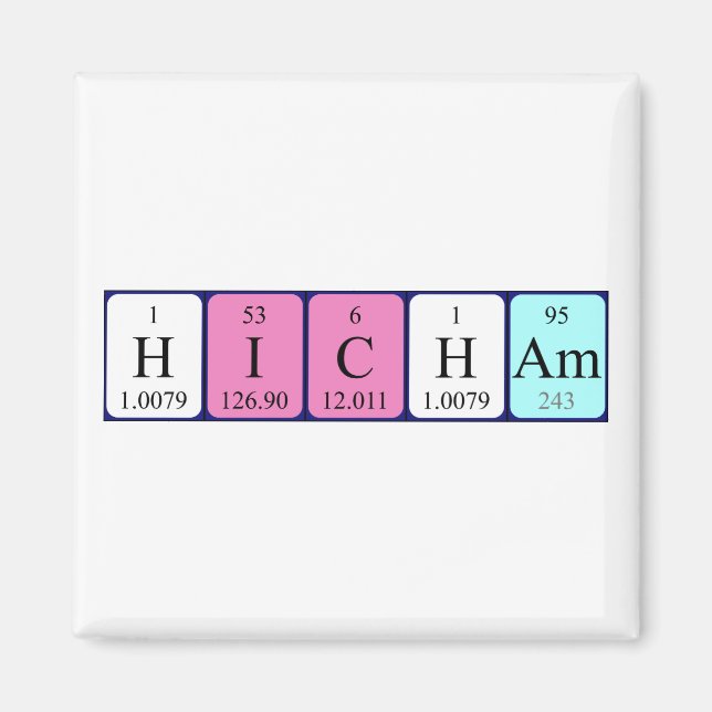 Hicham periodic table name magnet (Front)