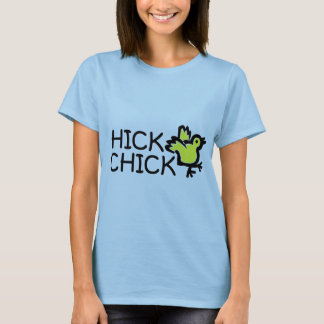 Hick Chick T-Shirts & Shirt Designs | Zazzle