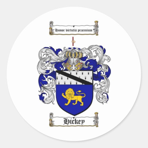 HICKEY FAMILY CREST _  HICKEY COAT OF ARMS CLASSIC ROUND STICKER