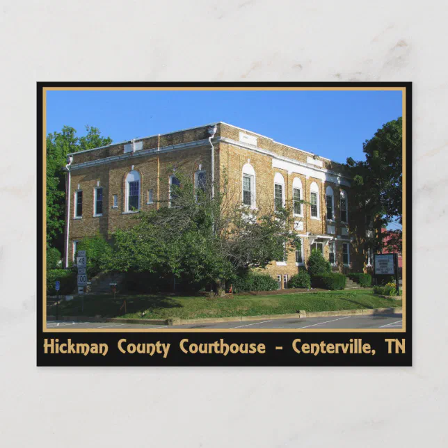 Hickman County Courthouse Centerville, TN Postcard Zazzle