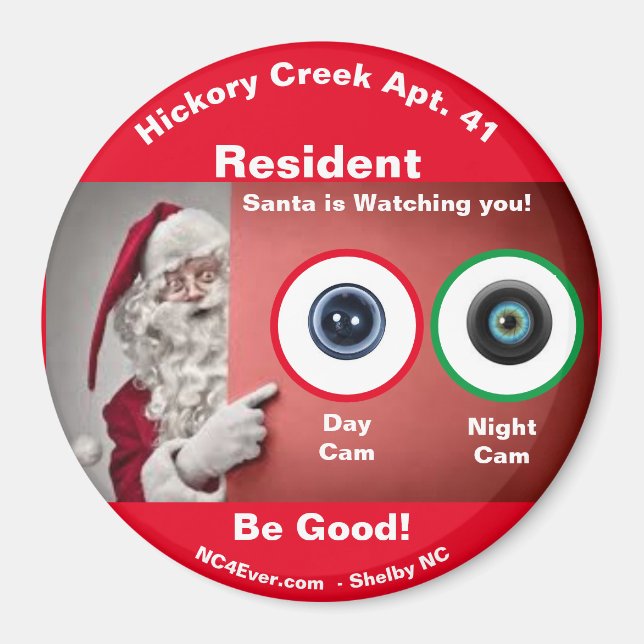 Hickory Creek Apt. 41 Santa is watching Magnet (Front)