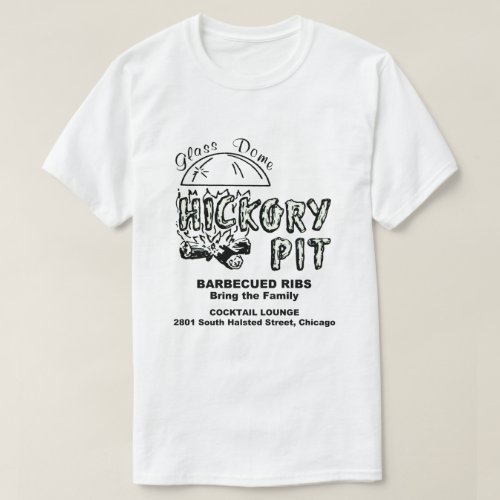 Hickory Pit Restaurant Chicago Illinois T_Shirt