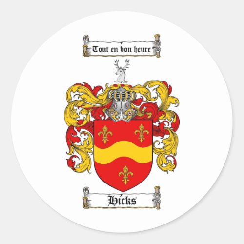 HICKS FAMILY CREST _  HICKS COAT OF ARMS CLASSIC ROUND STICKER