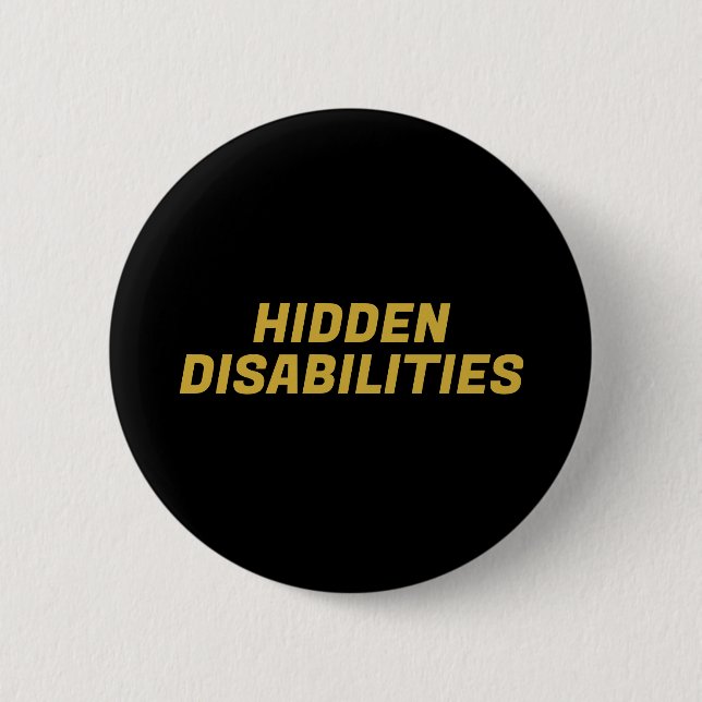 Hidden Disabilities Awareness Button (Front)