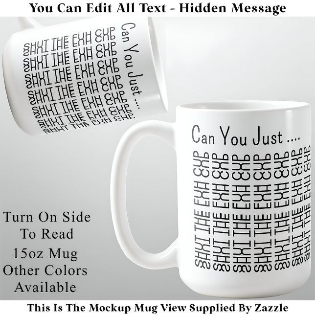 Hidden Message Shut The Fuh Cup 155BW Funny Adult  (Creator Uploaded)