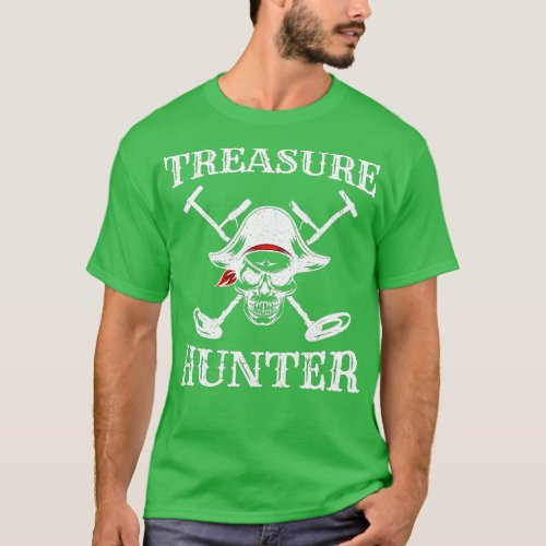 Hidden Treasure Hunter Pirate  Metal Detector Gold T_Shirt