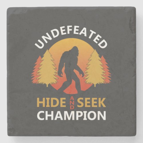 Hide and seek world champion shirt bigfoot is real stone coaster