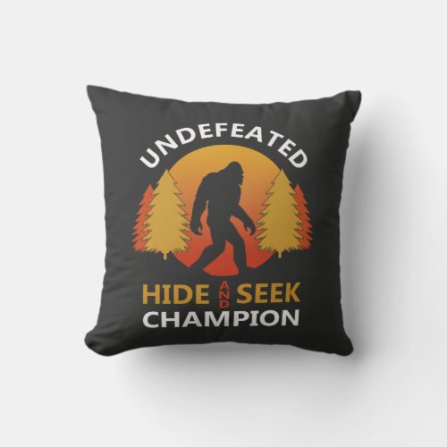 Hide and seek world champion shirt bigfoot is real throw pillow