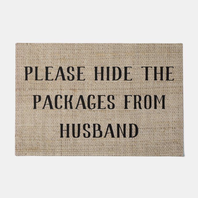 Hide Packages from Husband Funny Doormat (Front)