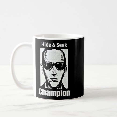 Hide Seek Champion  Db Cooper Wanted Ultimate Winn Coffee Mug