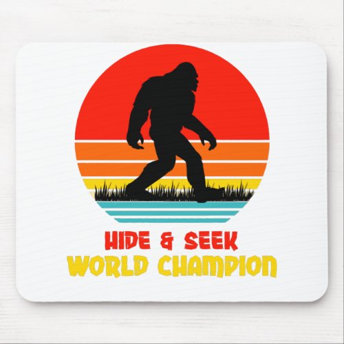 Hide  Seek World Champion BigFoot Mouse Pad
