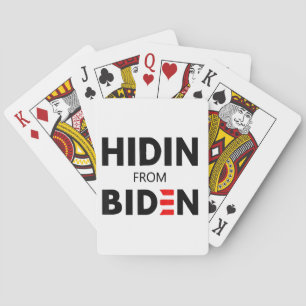 HIDEN FROM BIDEN funny meme political Joe Campaign Poker Cards