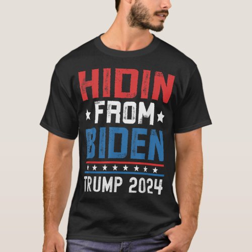Hidin From Biden red US Flag Trump 2024 Funny Anti T_Shirt
