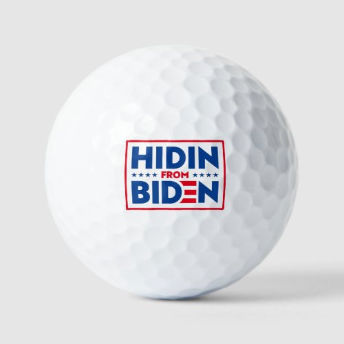 Hiding form Biden funny anti Biden  Golf Balls