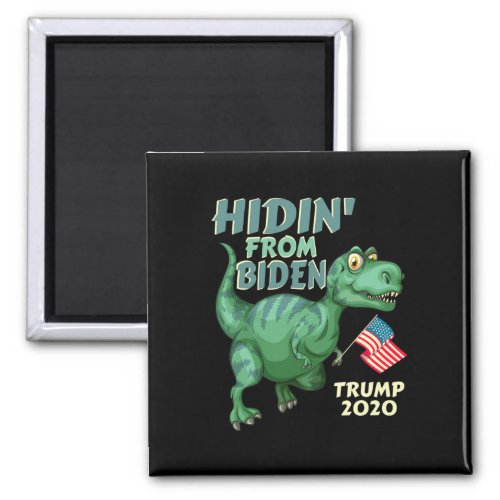 Hiding From Biden Kids Usa Flag T Rex Trump 2020  Magnet
