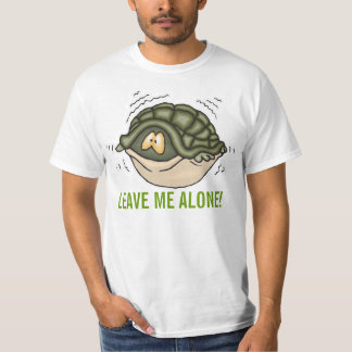 hiding in shell in turtle leave me alone T-Shirt