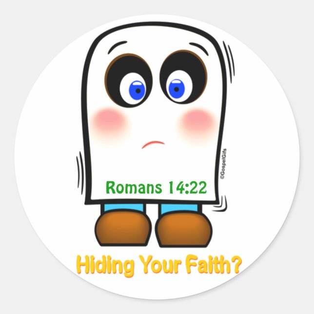 Hiding Your Faith? Classic Round Sticker (Front)