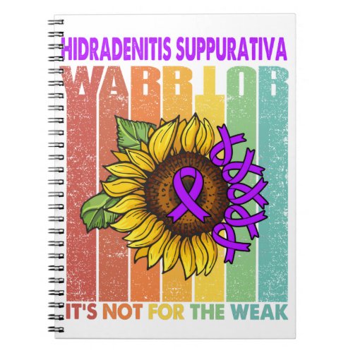 Hidradenitis Suppurativa Warrior Its Not For The Notebook