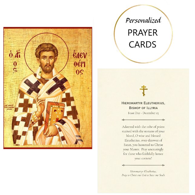 Hieromartyr St. Eleutherius Orthodox Prayer Card (Creator Uploaded)