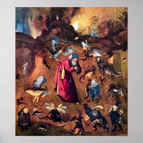 Hieronymus Bosch_Temptation of St Anthony Poster