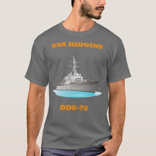 Higgins DDG76 Destroyer Ship T_Shirt