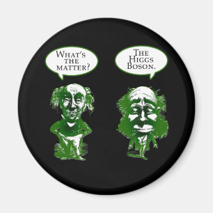 Higgs Boson Physics Humor Gifts Magnet