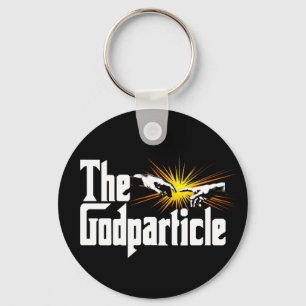 Higgs Boson The Godparticle - Funny Physics Nerd Keychain