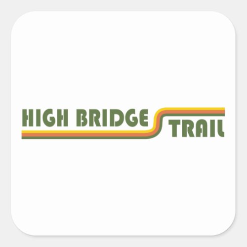 High Bridge Trail Virginia Square Sticker