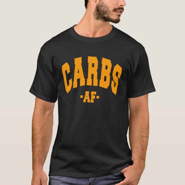 HIGH CARB DIET CARBS SAYING FUN DECORATIONS WOMEN  T-Shirt (Front)
