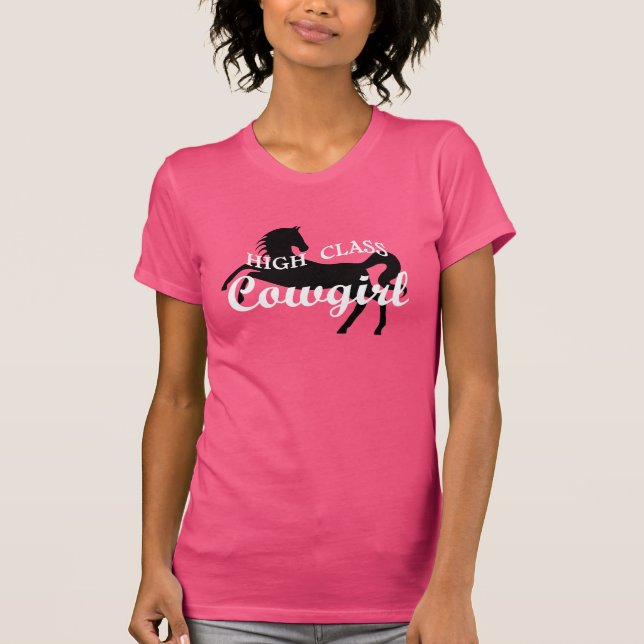High Class Cowgirl T-Shirt (Front)