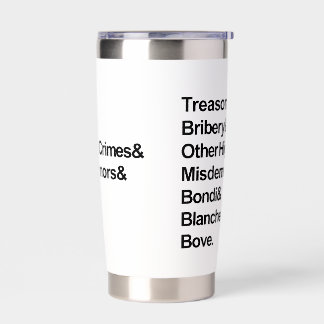 High Crimes & Misdemeanors - Impeach Bondi Blanche Insulated Tumbler