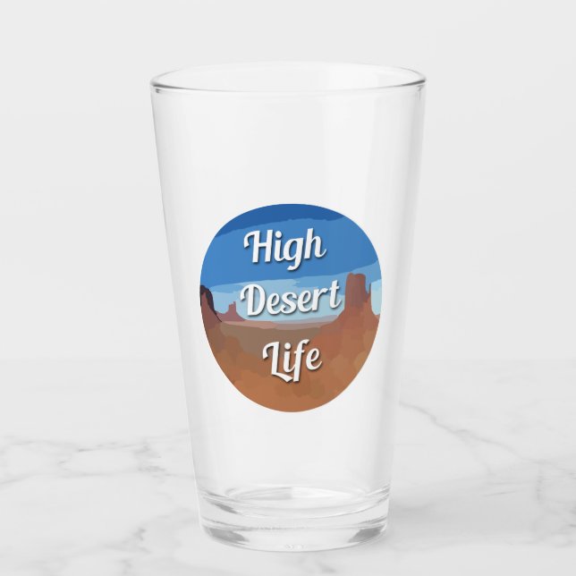 High Desert Life Glass (Front)