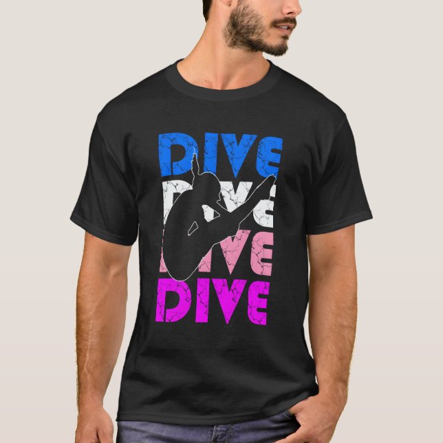 High Diving Quote Dive Springboard Diver Girls Gif T-Shirt (Front)