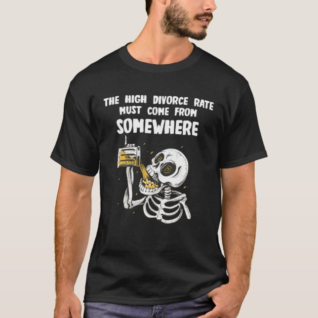 High divorce rate Beer and  Bachelors Game T-Shirt (Front)