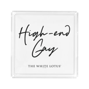 High-End Gay - The White Lotus Acrylic Tray