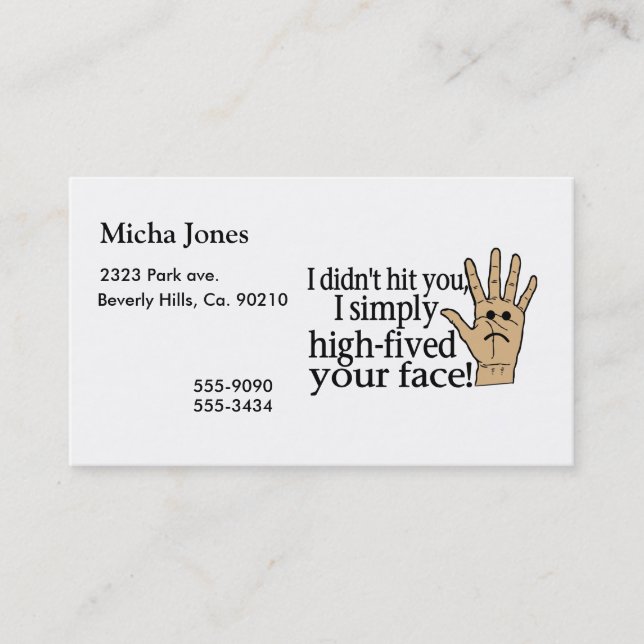 High Fived Your Face Business Card (Front)