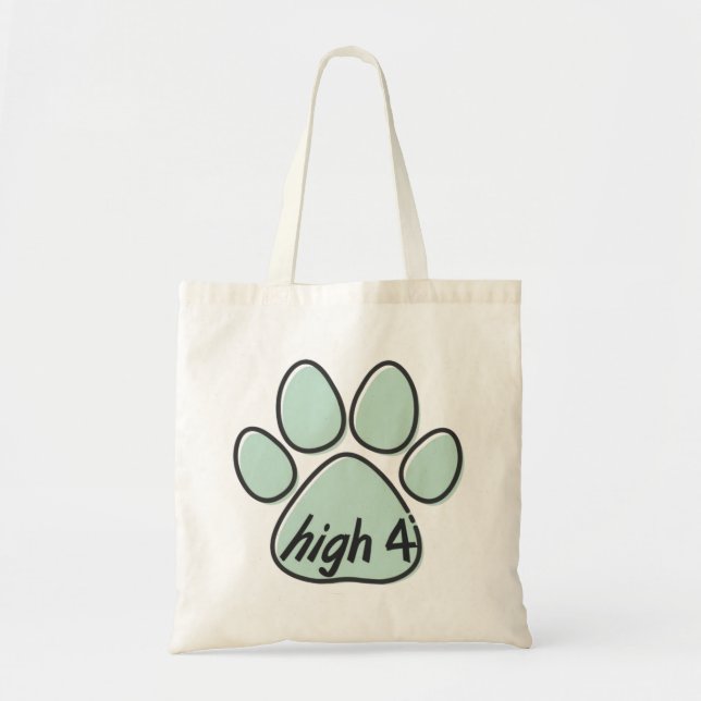 high four 4 dog  tote bag (Front)