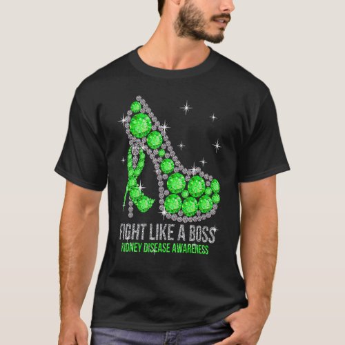 High Heels Fight Like A Boss Kidney Disease Awaren T_Shirt