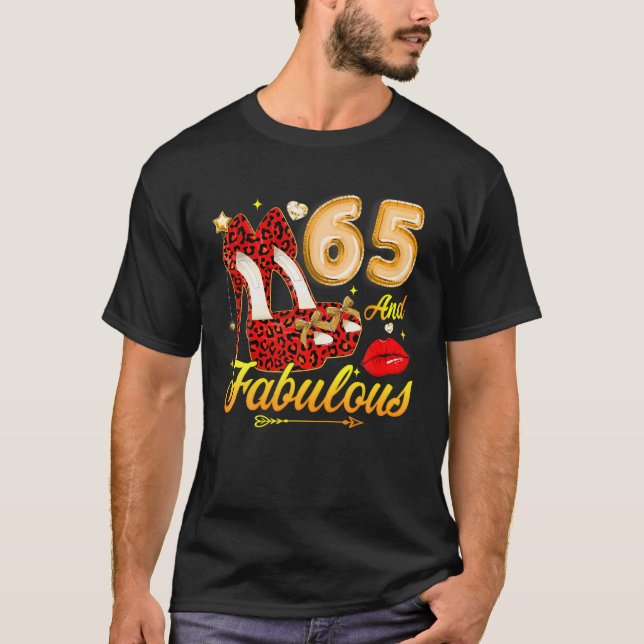 High Heels Floral 65 And Fabulous 65Th Birthday Wo T-Shirt (Front)