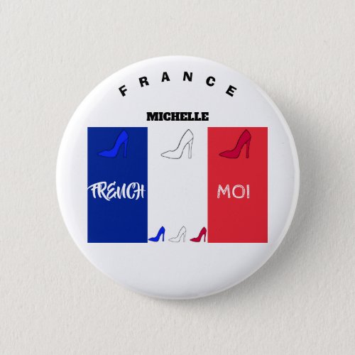 High Heels  National France Flag with monogram  Button