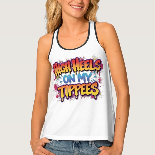 High Heels on Tippees Tank Top (Front)