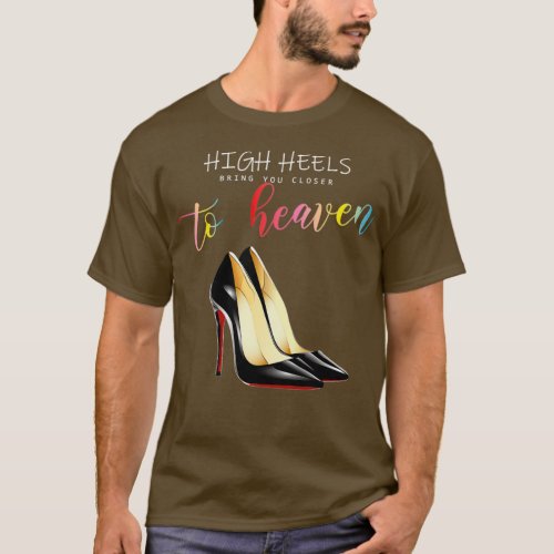 High heels red bottom shoes T_Shirt