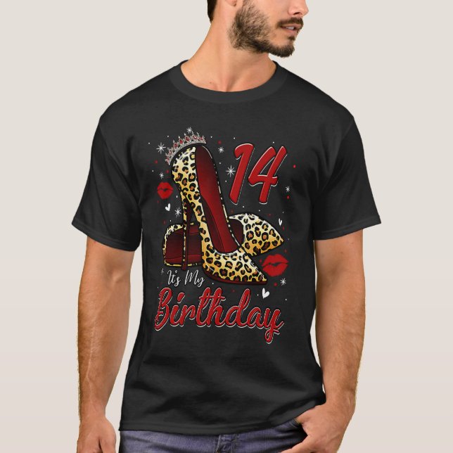 High Heels Stepping Into My 14th Birthday 14 and F T-Shirt (Front)