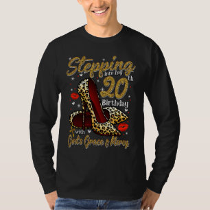 High Heels Stepping Into My 20th Birthday 20 and F T-Shirt