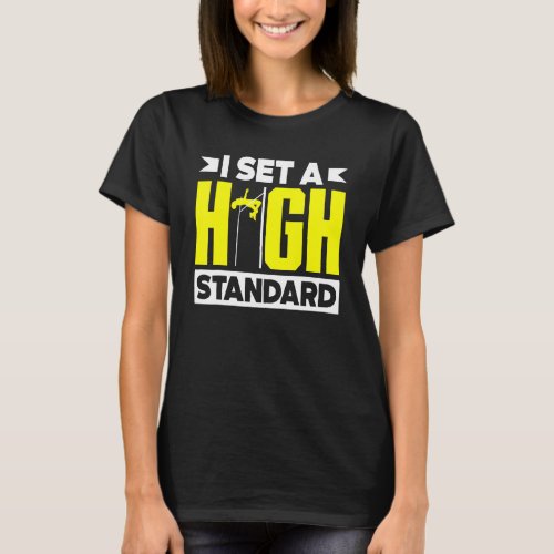 High Jump Jumping Jumper Track And Field   Quote T_Shirt