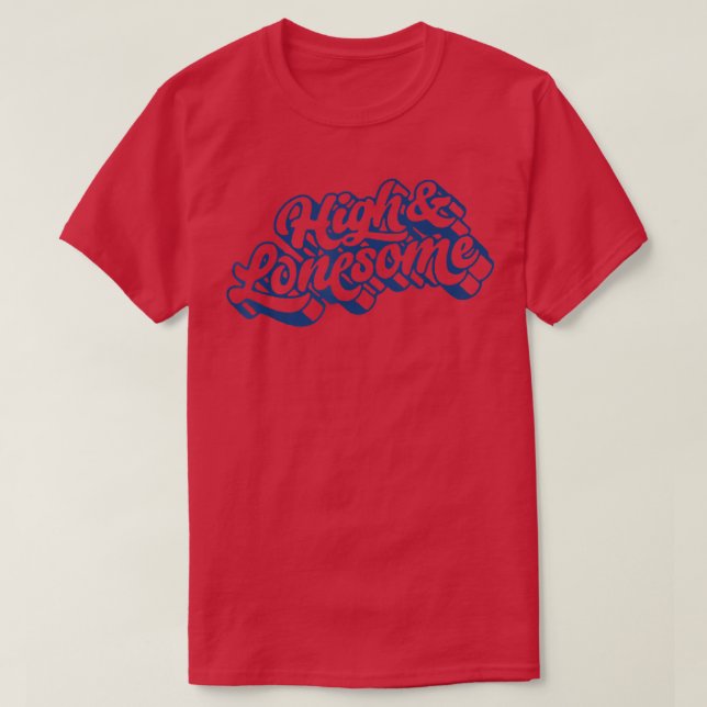 High & Lonesome Funny Bluegrass Festival Folk Musi T-Shirt (Design Front)