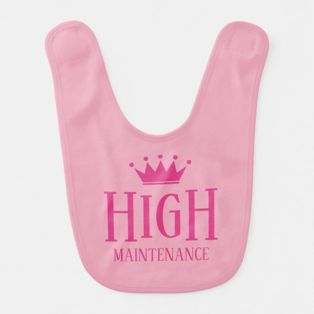 High Maintenance funny pink princess crown Baby Bib (Front)